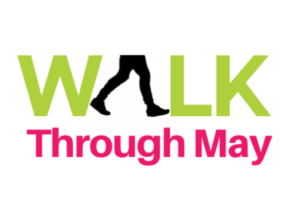Walk Through May